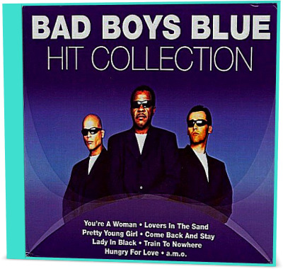 Bad Boys Blue - Hit Collection (2016)
