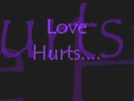 Love hurts