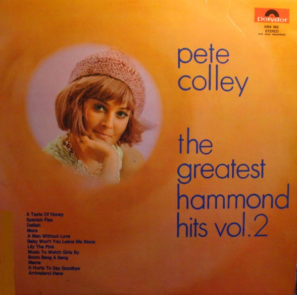 Pete Colley - The Greatest Hammond Hits vol.2