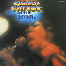 Gloria Gaynor - 1975 - Never Can Say Goodbay